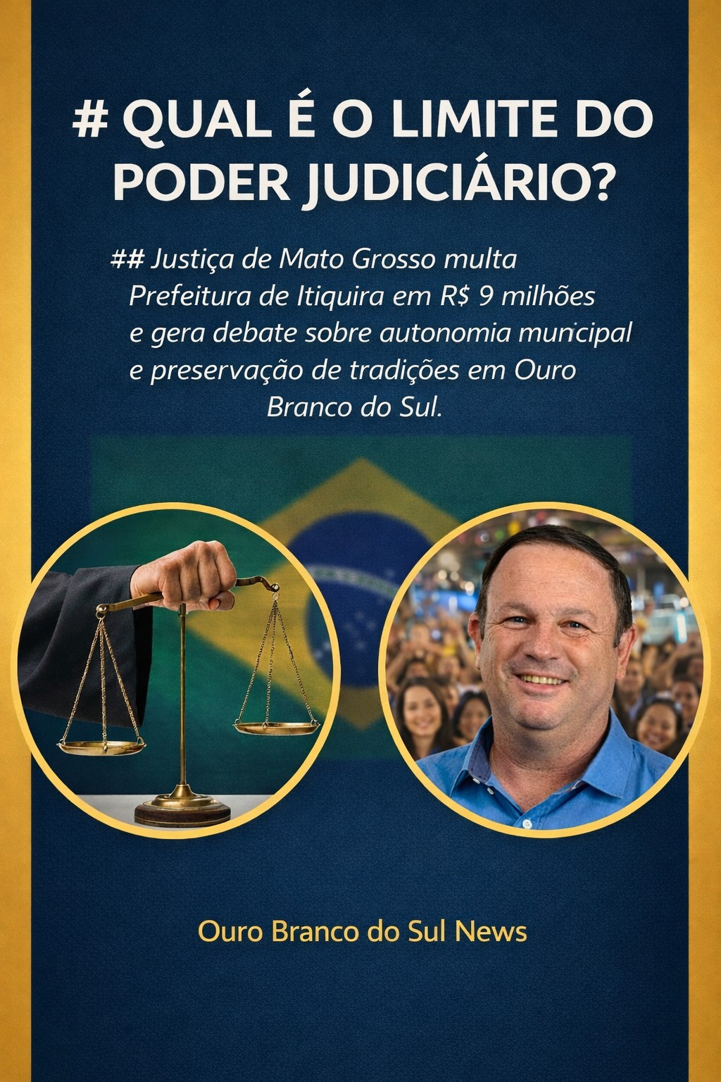 Poder Judiciário aplica multa de R$ 9 milhões ao município de Itiquira